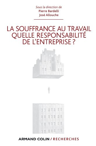 La souffrance au travail : quelle responsabilité de l'entreprise ?