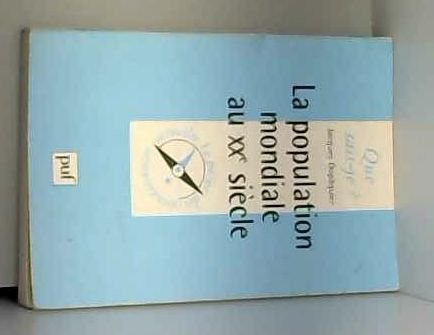 La population mondiale au XXe siècle