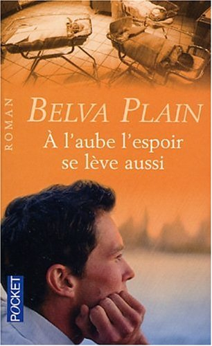 a l'aube l'espoir se lève aussi