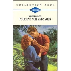 pour une nuit avec vous  : collection harlequin azur n,1622