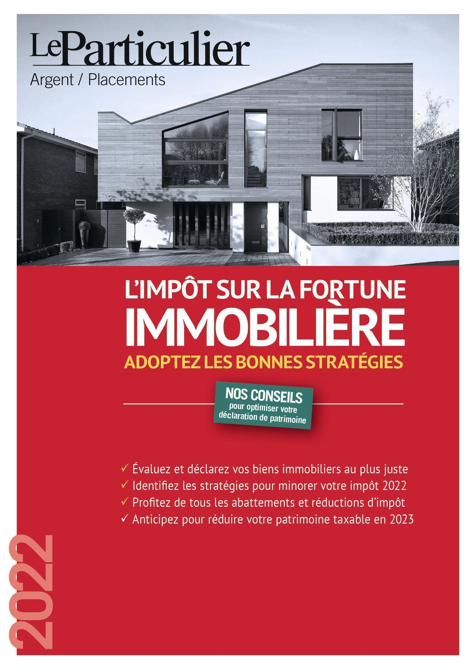 L'impôt sur la fortune immobilière 2022 : adoptez les bonnes stratégies
