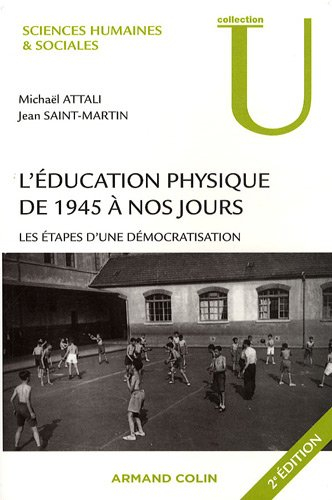 L'éducation physique de 1945 à nos jours : les étapes d'une démocratisation
