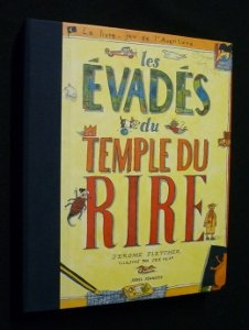 Les Evadés du temple du rire