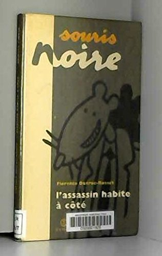 L'assassin habite à côté