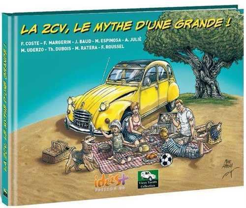 La 2CV, le mythe d'une grande !
