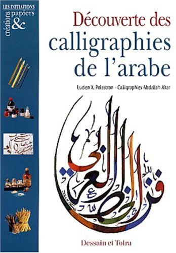 découverte des calligraphies de l'arabe
