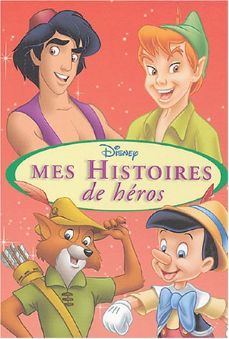 Mes histoires de héros