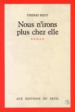 Nous n'irons plus chez elle
