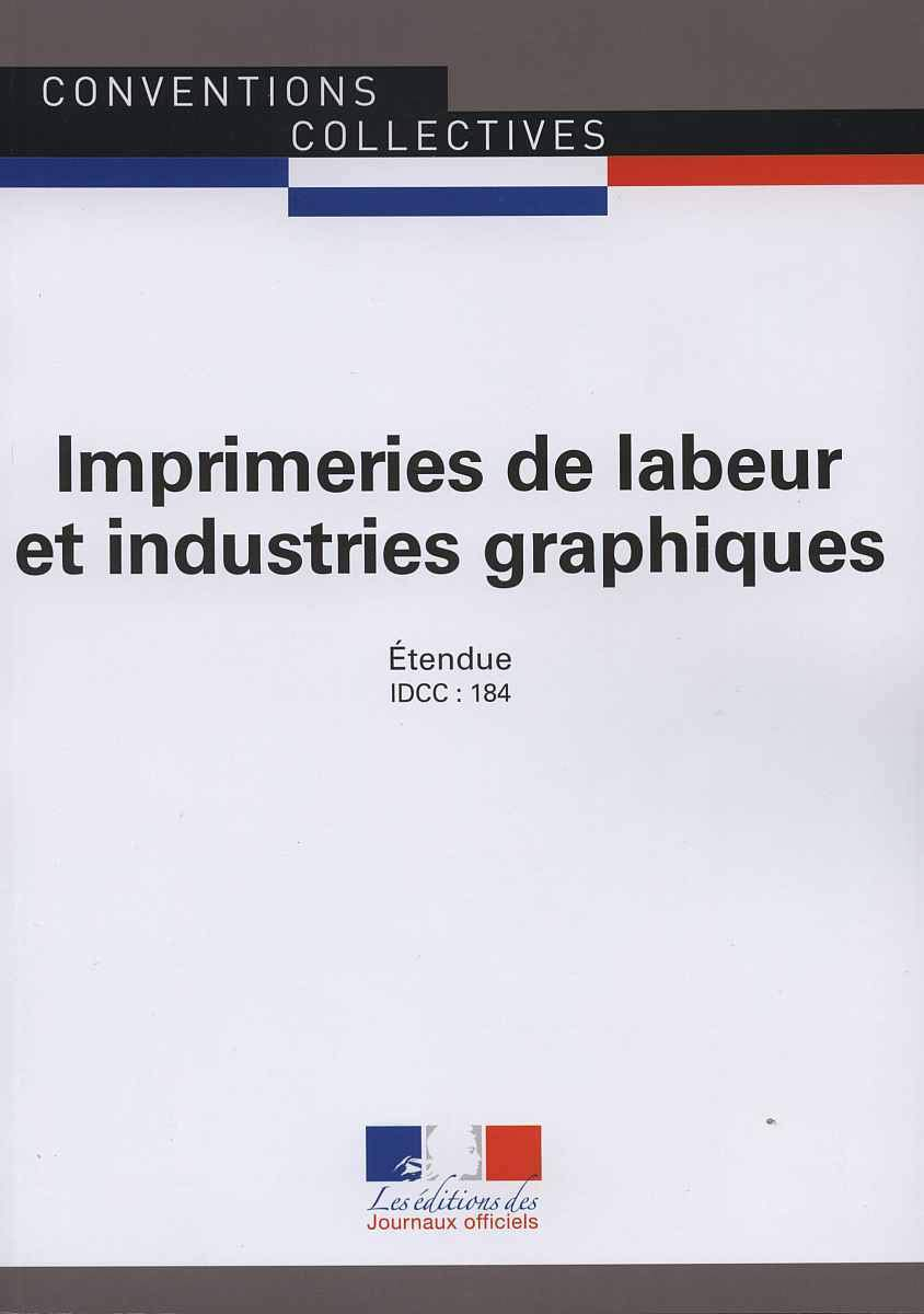 Imprimeries de labeur et industries graphiques : convention collective nationale du 29 mai 1956, éte