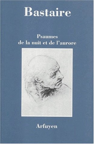 Psaumes de la nuit et de l'aurore