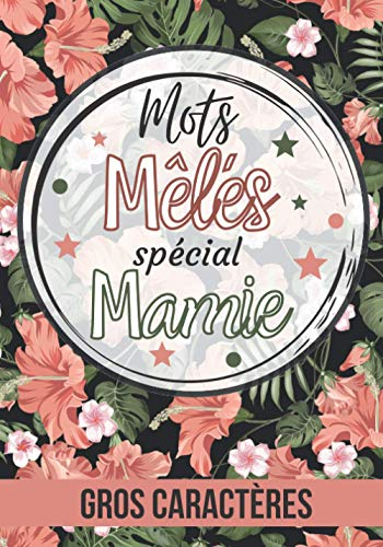 Mots mêlés spécial Mamie: Mots mêlés senior gros caractères | Puzzles parfait pour les personnes âgé