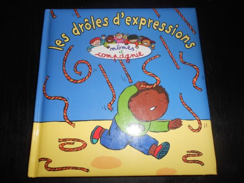les drô,les d'expressions
