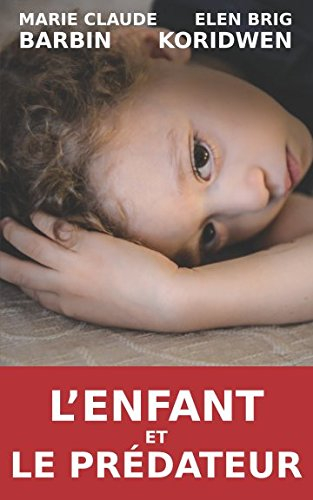 L'ENFANT ET LE PRÉDATEUR