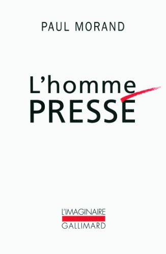 L'Homme pressé