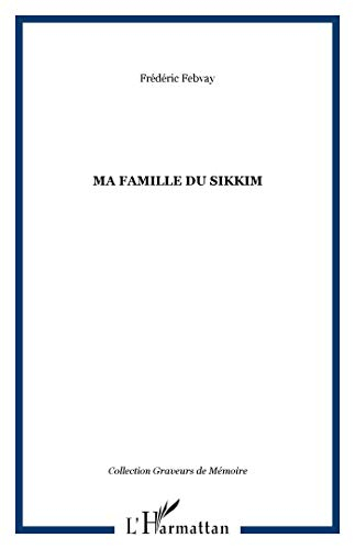 Ma famille du Sikkim