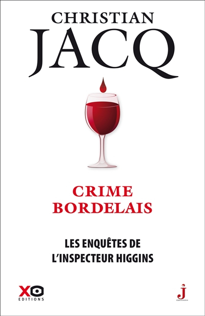 Les enquêtes de l'inspecteur Higgins. Vol. 45. Crime bordelais