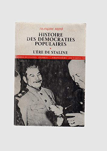hist. des démocraties populaires : l'ère de staline 45-52