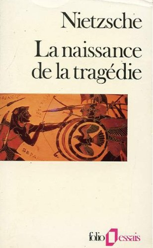 la naissance de la tragedie