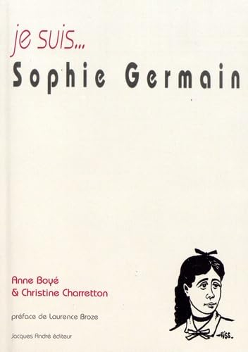Je suis... Sophie Germain