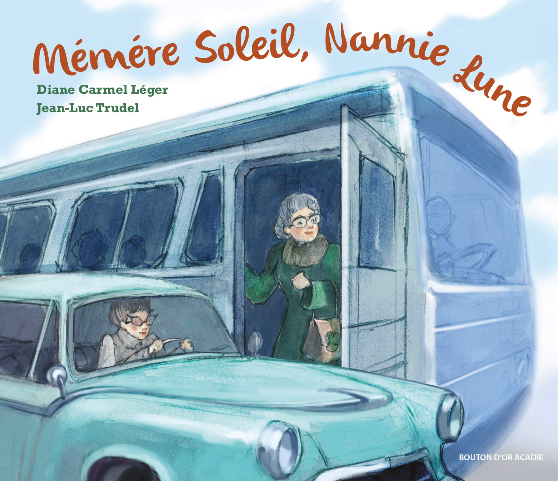 Mémére Soleil, Nannie Lune