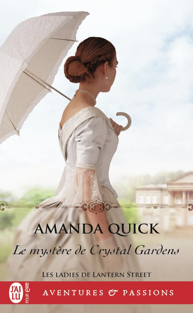 Les ladies de Lantern Street. Vol. 1. Le mystère de Crystal Gardens