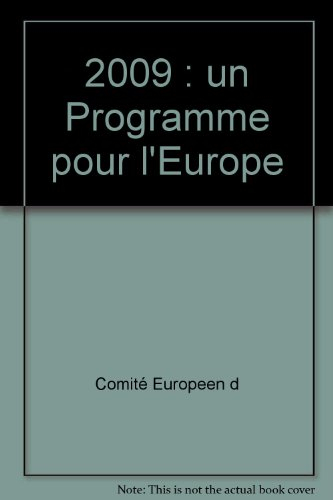 2009 : un programme pour l'europe