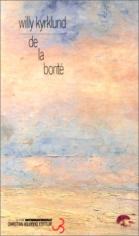 De la bonté