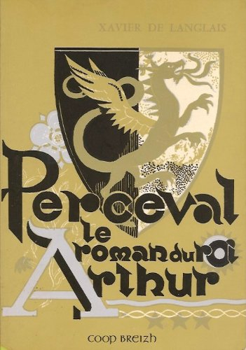 le roman du roi arthur tome 3 perceval