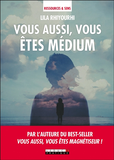 Vous aussi, vous êtes médium