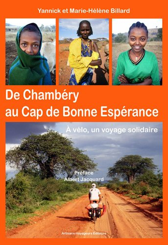 De Chambéry au cap de Bonne Espérance : à vélo, un voyage solidaire