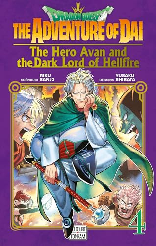 Dragon Quest : the adventure of Daï : the hero Avan and the dark lord of hellfire. Vol. 4