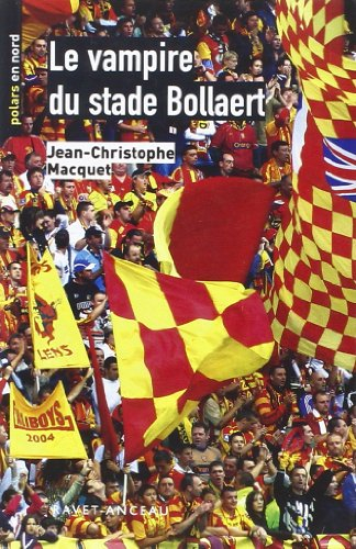 Le vampire du stade Bollaert