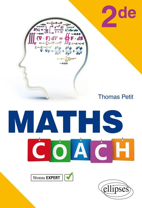 Maths coach 2de : niveau expert
