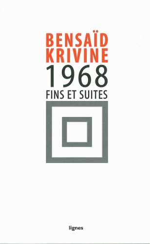 1968 : fins et suites