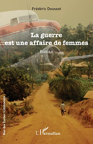 La guerre est une affaire de femmes