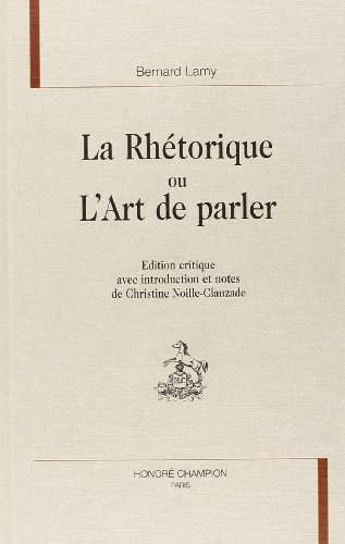 La rhétorique ou L'art de parler