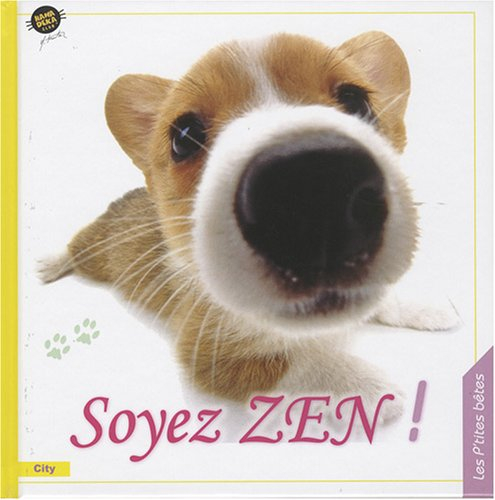Soyons zen !