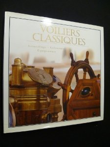 voiliers classiques. accastillage - gréements - equipements