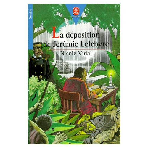 La déposition de Jérémie Lefebvre