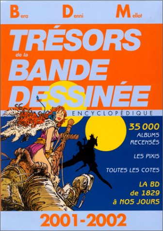 Trésors de la bande dessinée : BDM 2001-2002