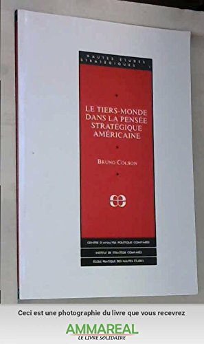 Le Tiers-monde dans la pensée stratégique américaine