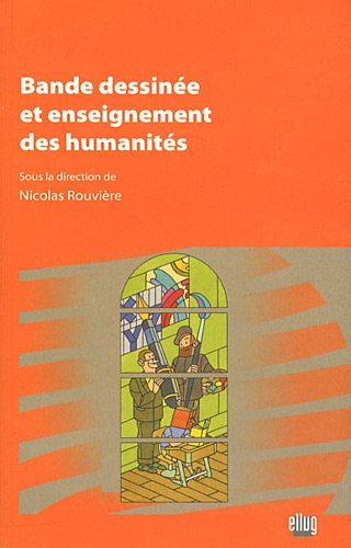 Bande dessinée et enseignement des humanités
