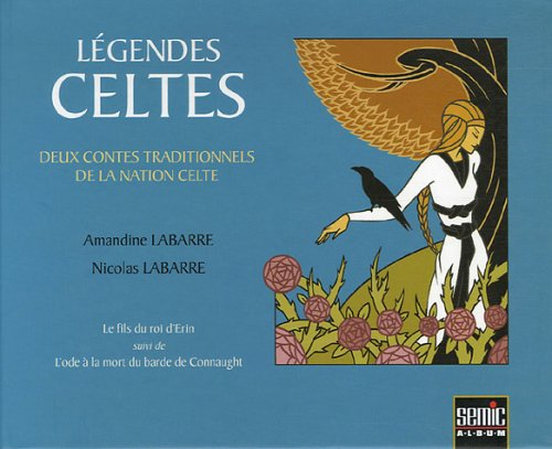 Légendes celtes : deux contes traditionnels de la nation celte