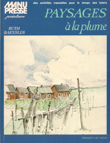 paysages à la plume