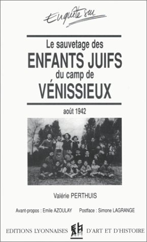 Le sauvetage des enfants juifs de Vénissieux
