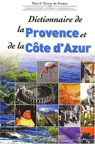 Dictionnaire de la Provence et de la Côte d'Azur