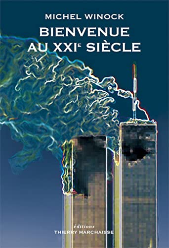 Bienvenue au XXIe siècle : journal (1996-2002)