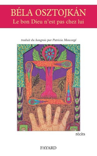 Le bon Dieu n'est pas chez lui : et autres récits