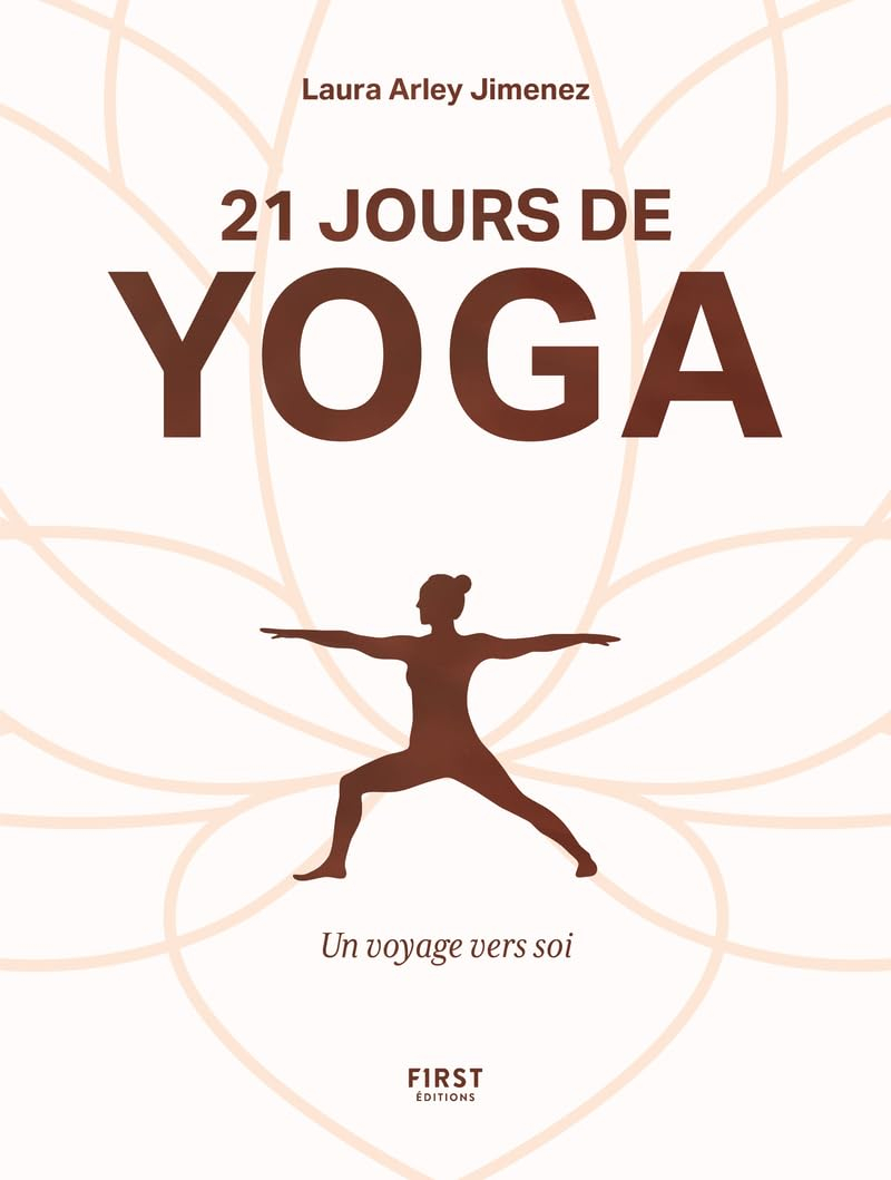 21 jours de yoga : un voyage vers soi
