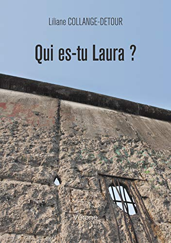 Qui es-tu Laura ?